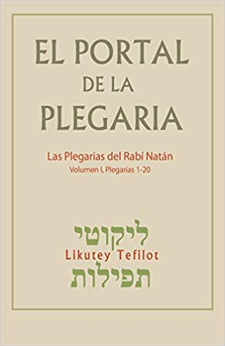 Las plegarias del Rabí Natán, 1-20